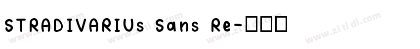 STRADIVARIUs Sans Re字体转换